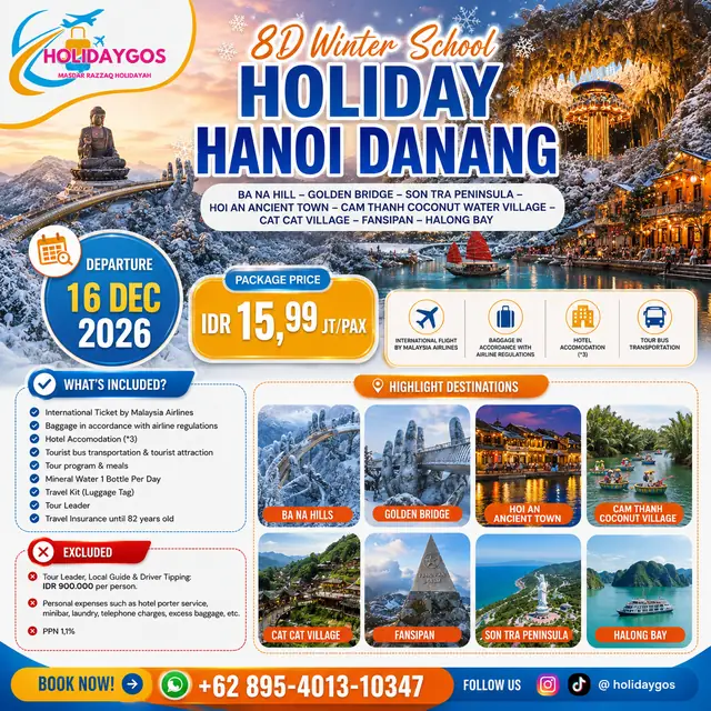 Informasi perjalanan Winter School Holiday Hanoi Danang
